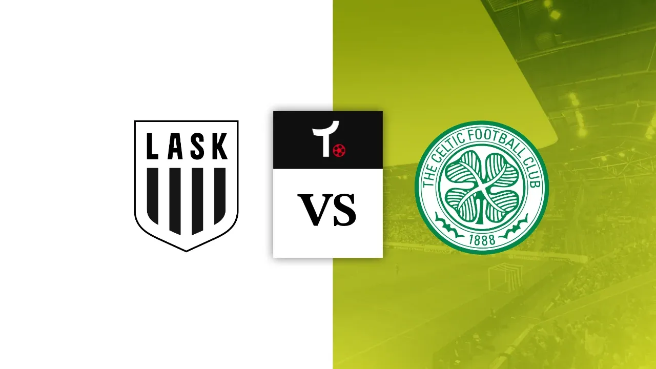 LASK x Celtic Palpite &ndash; Dicas e not&iacute;cias (25/08)