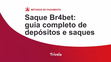 Saque Br4bet: guia completo de dep&oacute;sitos e saques
