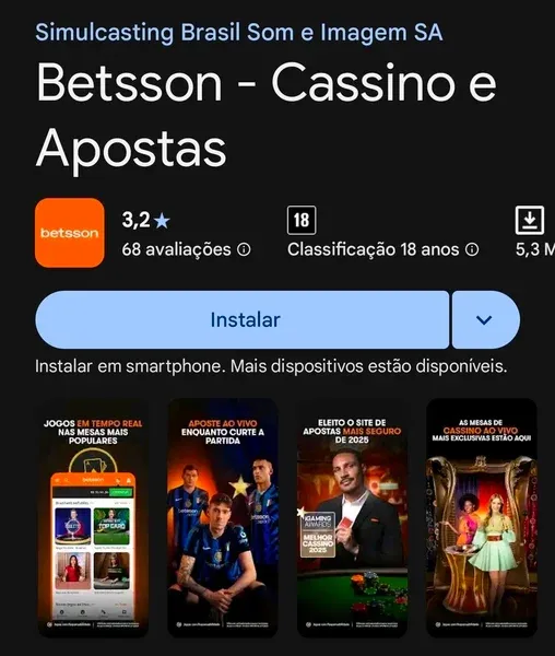 Aplicativo da Betsson dispon&iacute;vel para download na Play Store, loja oficial Android
