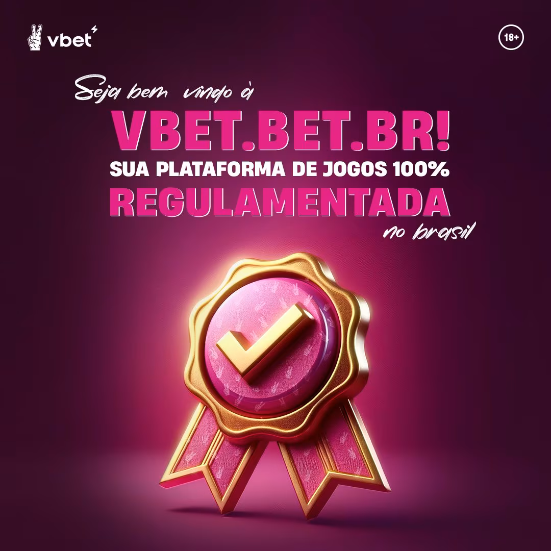Banner da Vbet Brasil com selo de casa de apostas regulamentada