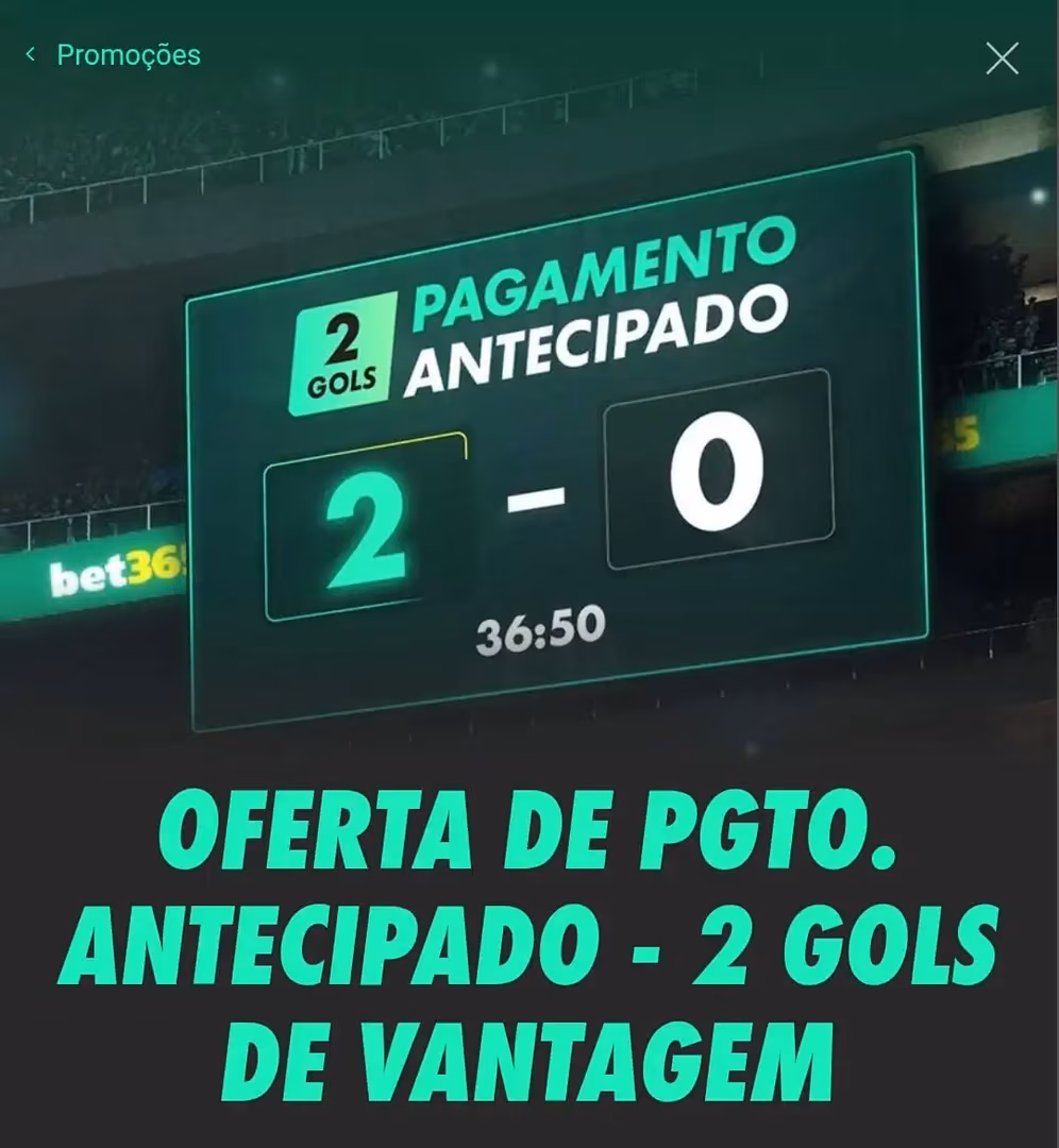 Captura de tela da oferta de Pagamento Antecipado da Bet365