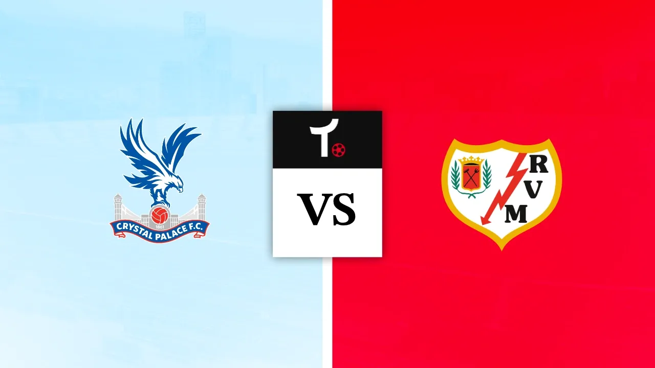Crystal Palace x Rayo Vallecano Palpite &ndash; Not&iacute;cias e odds (27/05)