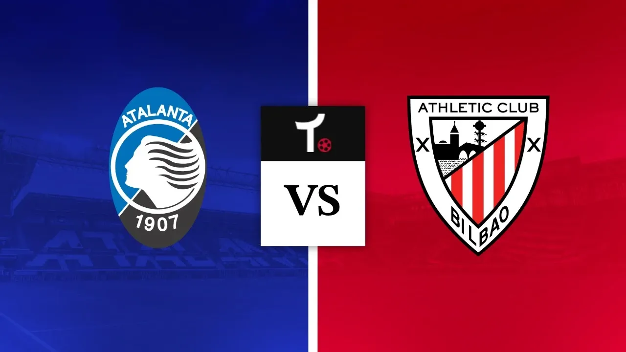 Atalanta x Athletic Bilbao Palpite &ndash; Dicas e not&iacute;cias (14/08)
