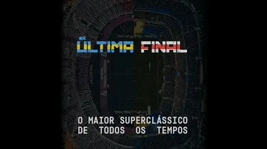 &ldquo;&Uacute;ltima Final&rdquo; trar&aacute; hist&oacute;rias de River x Boca na final da Libertadores 2018 em DVD