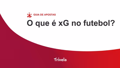 O que &eacute; xG no futebol? Como usar os gols esperados nas apostas