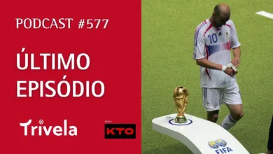 Podcast Trivela #577: O &Uacute;ltimo Epis&oacute;dio