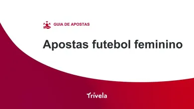 Apostas futebol feminino: guia completo para suas bets