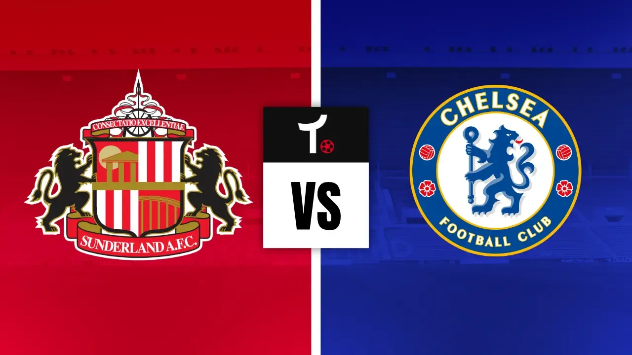 Sunderland x Chelsea Palpite &ndash; Not&iacute;cias e odds (24/05)