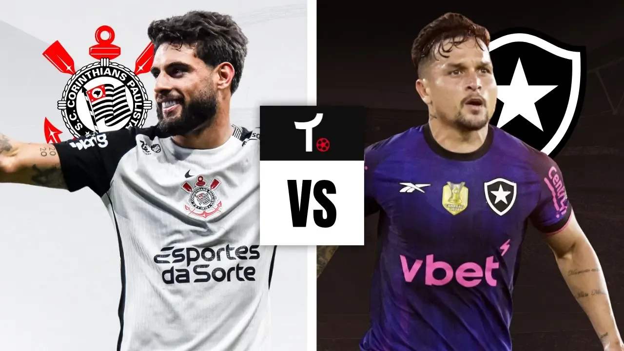 Corinthians x Botafogo: onde assistir, hor&aacute;rio e prov&aacute;veis escala&ccedil;&otilde;es