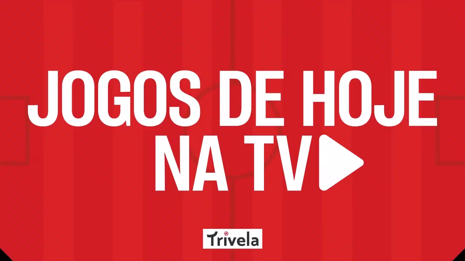 Jogos de hoje na TV e na internet &ndash; Futebol ao vivo (24/06)
