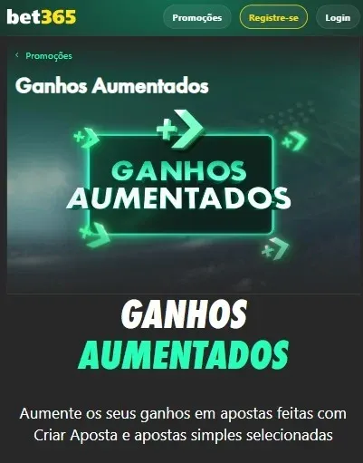 Ganhos Aumentados na bet365