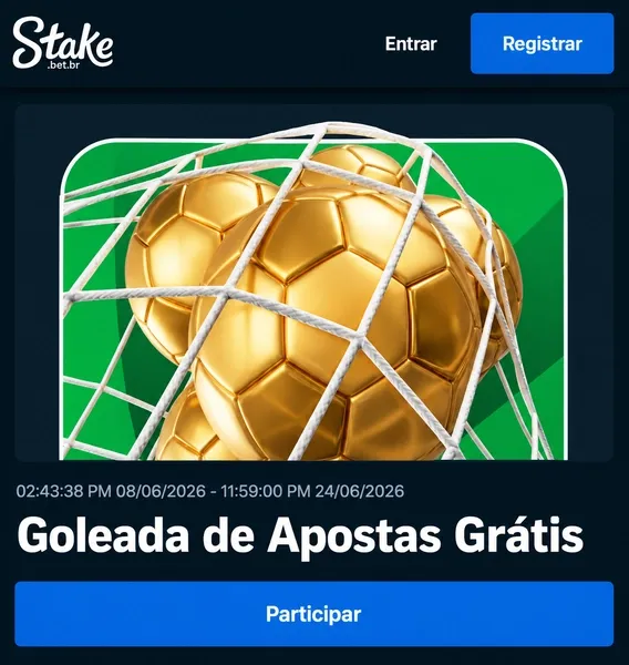 Promo&ccedil;&atilde;o "Goleada de Apostas Gr&aacute;tis", da Stake Brasil