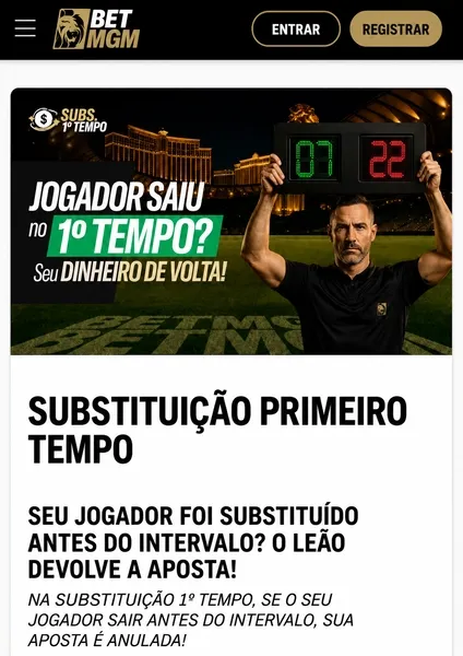 Substiui&ccedil;&atilde;o no 1&ordm; Tempo da BetMGM