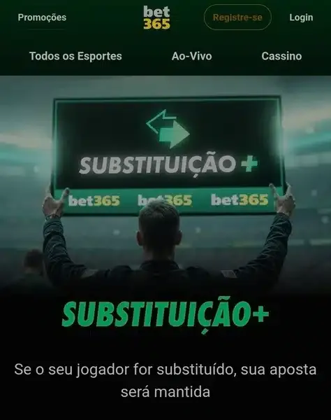 Captura de tela do recurso &ldquo;Substitui&ccedil;&atilde;o+&rdquo; da Bet365