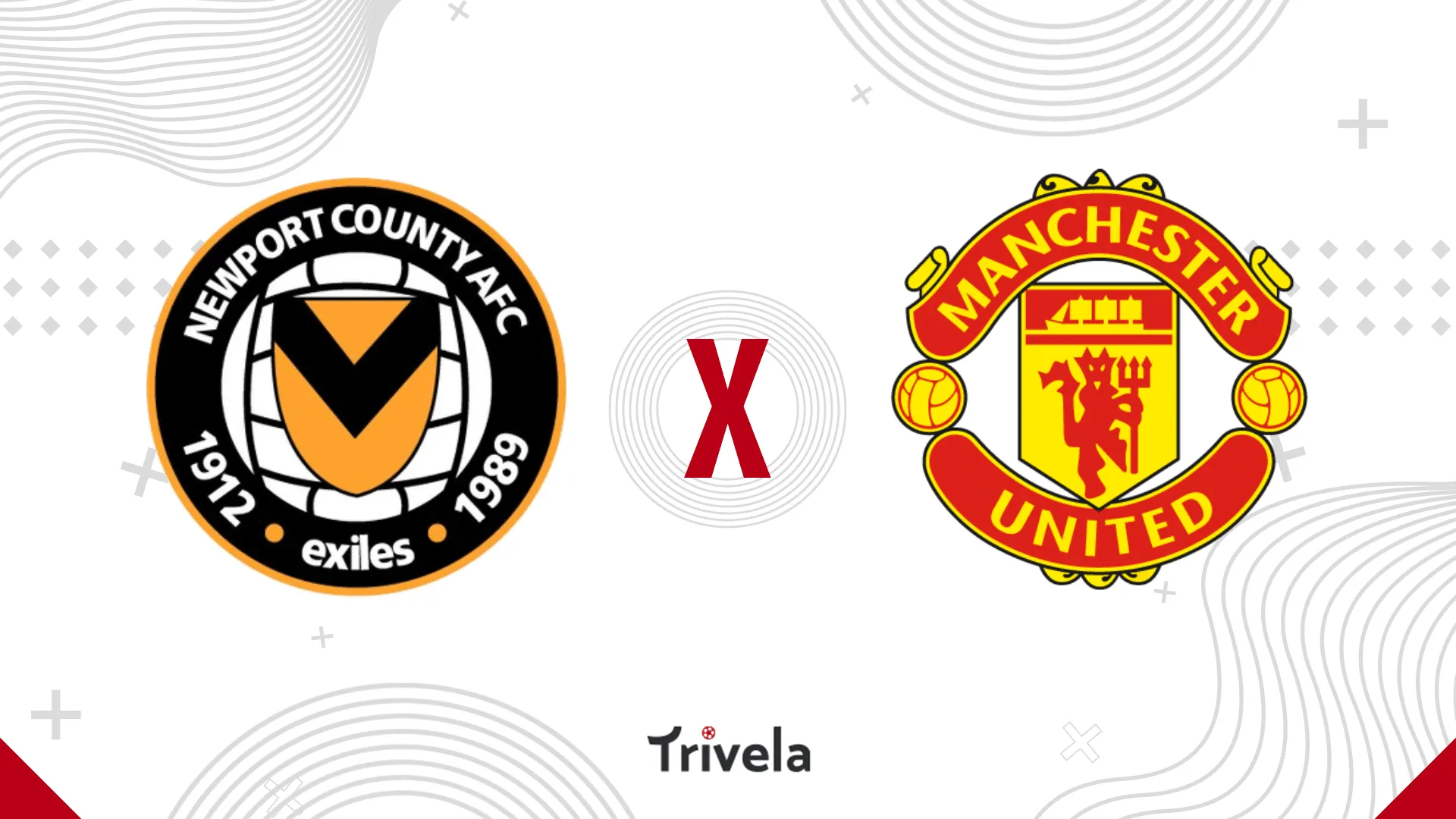 Newport x Manchester United: onde assistir, palpites e escala&ccedil;&otilde;es &ndash; FA Cup &ndash; 28/01/2024