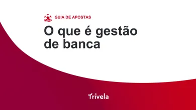 O que &eacute; gest&atilde;o de banca nas apostas esportivas [GUIA 2026]