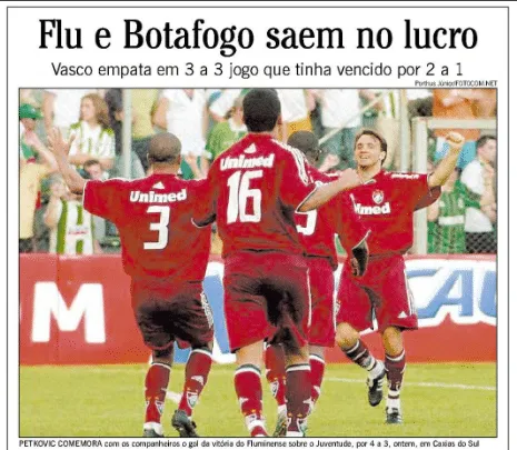 O Fluminense, que havia perdido em jogo 'contaminado' pela M&aacute;fia do Apito, venceu o Juventude de virada em 2005, em sua &uacute;nica vit&oacute;ria em Caxias do Sul - Foto: Reprodu&ccedil;&atilde;o/Acervo O Globo