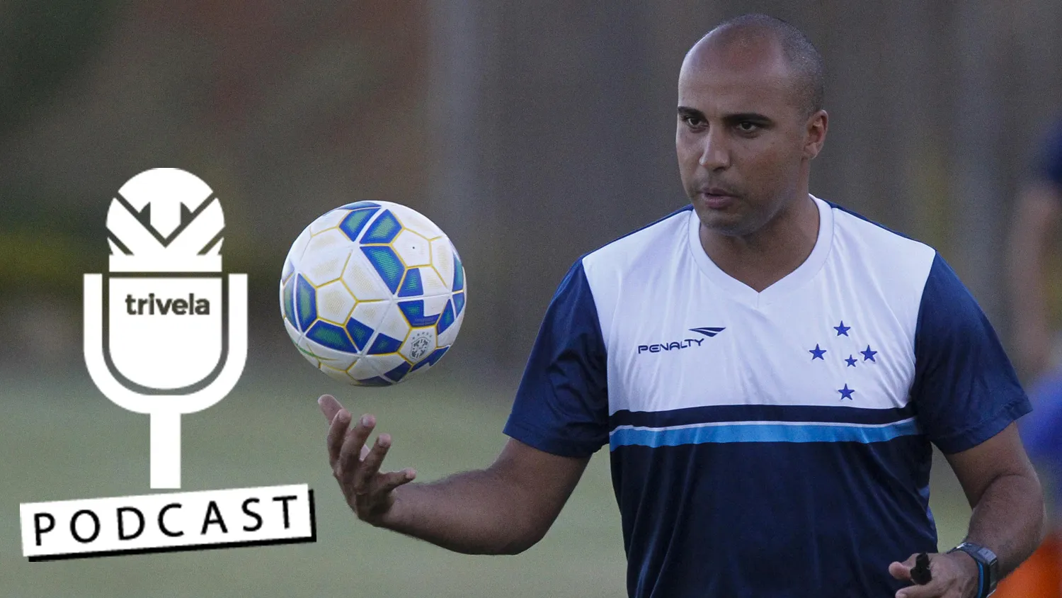 Podcast #55: A troca de treinadores j&aacute; &eacute; fren&eacute;tica no futebol brasileiro