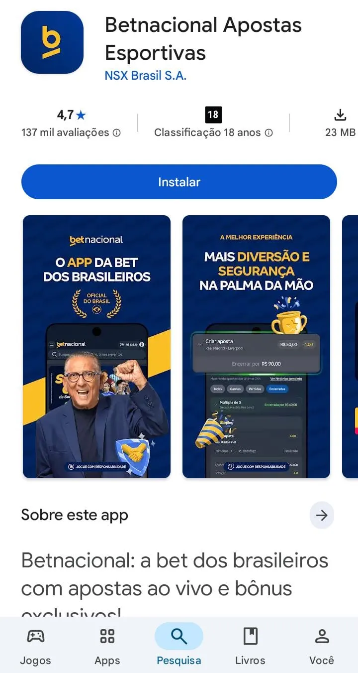 Captura de tela do app da Betnacional dispon&iacute;vel para download na Play Store