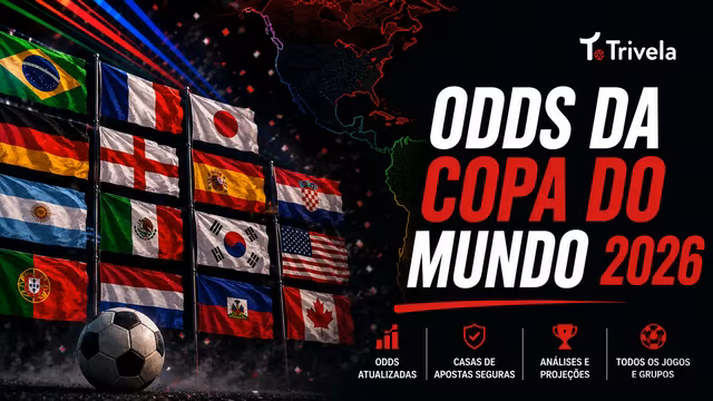 Odds da Copa do Mundo 2026: veja as melhores cota&ccedil;&otilde;es