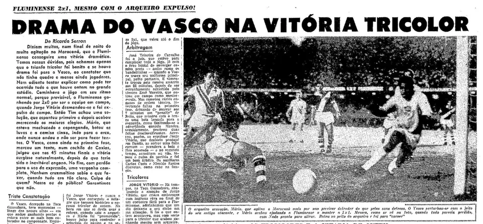 Fluminense venceu o Vasco por 2 a 1 em 1966 em confronto de 'faixas diagonais' mesmo com jogador de linha no gol - Foto: Reprodu&ccedil;&atilde;o/Acervo O Globo