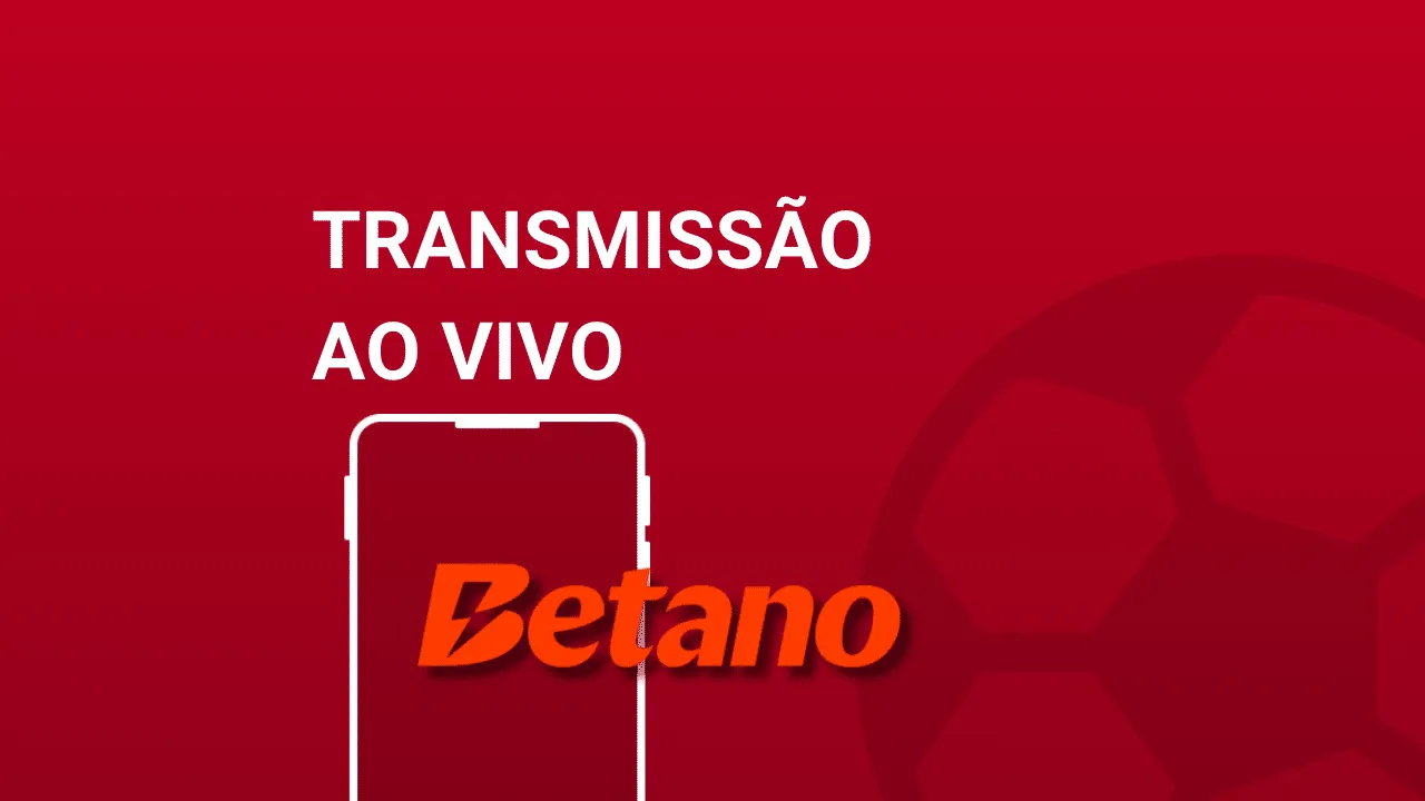 Betano TV 2026: an&aacute;lise completa do streaming do site