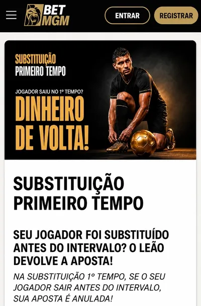 Substitui&ccedil;&atilde;o Primeiro Tempo, da BetMGM