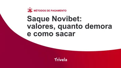 Saque Novibet: veja valores, quanto demora e como sacar