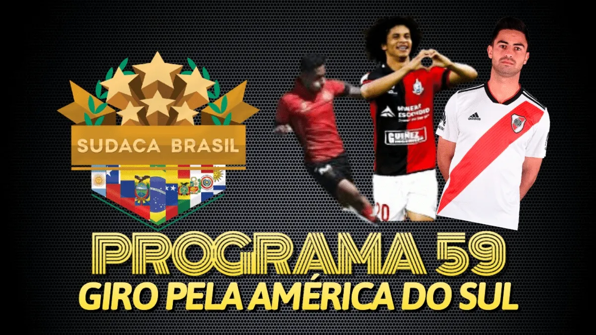 [Sudaca Brasil] Um giro pelo melhor do futebol da Am&eacute;rica do Sul no final de semana