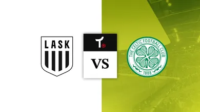 LASK x Celtic Palpite &ndash; Dicas e not&iacute;cias (25/08)