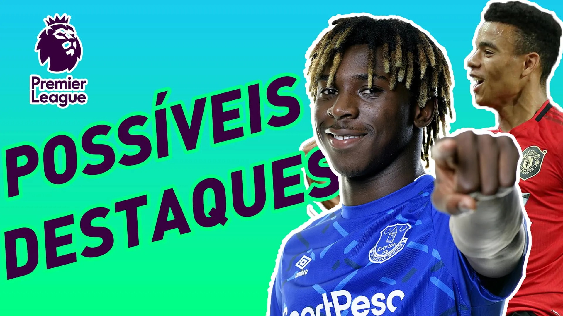 [Premier League 2019/20] Dez jogadores para ficar de olho