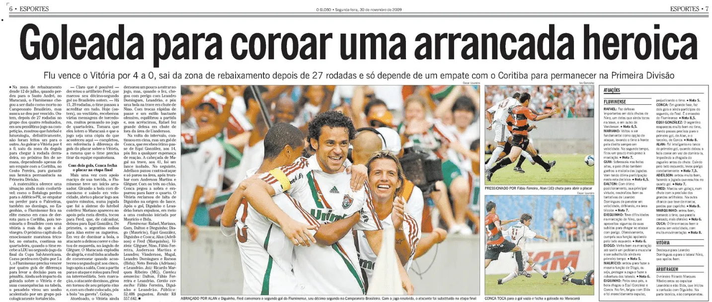Em 2009, a goleada sobre o Vit&oacute;ria tirou o Fluminense da zona de rebaixamento na pen&uacute;ltima rodada, ap&oacute;s 27 jogos de sofrimento - Foto: Acervo O Globo